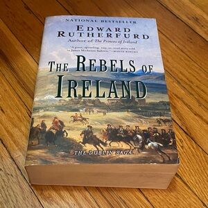 The Rebels of Ireland - Edward Rutherfurd